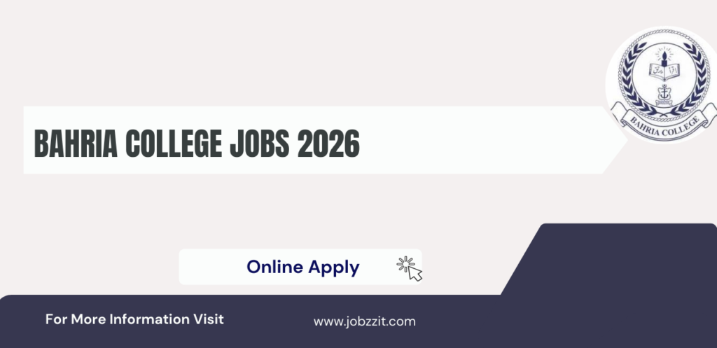 Bahria College Jobs 2026 Apply Online Now Complete Career Guide for Fresh Graduates