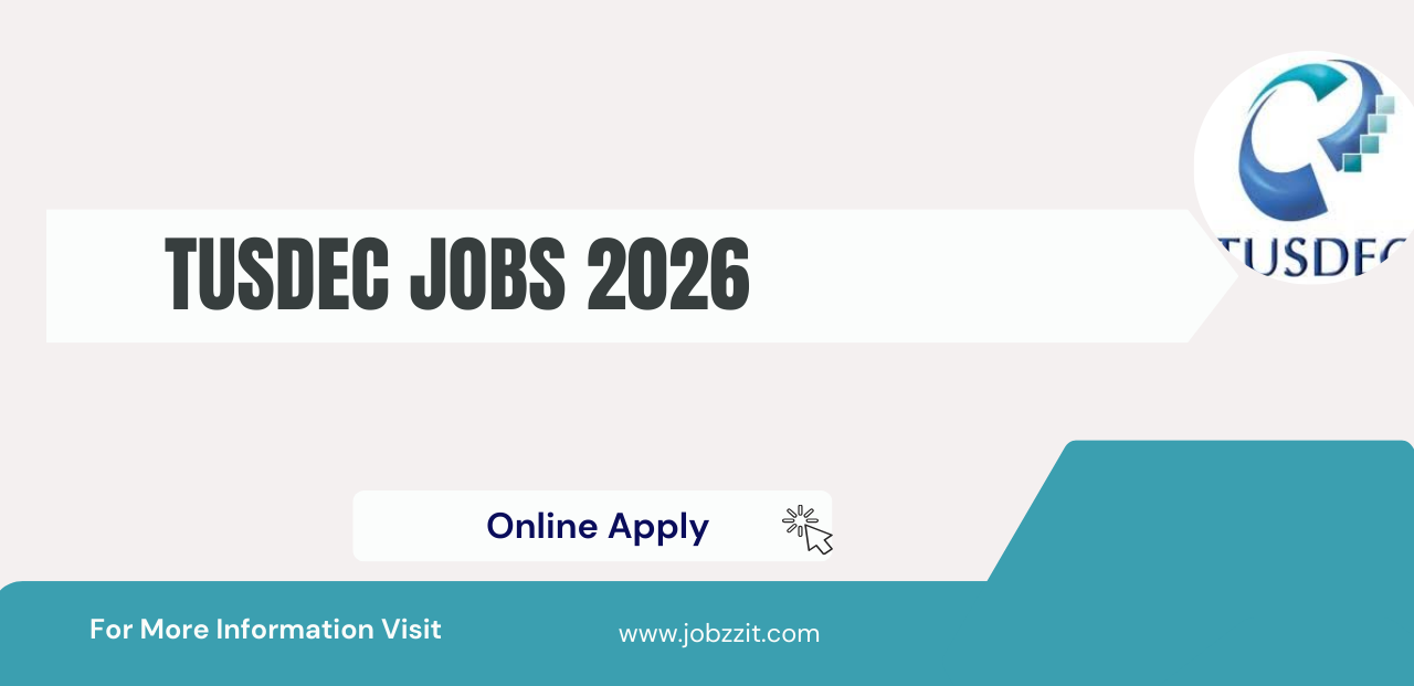 TUSDEC Jobs 2026 Apply Online Now Complete Career Guide for Fresh Graduates