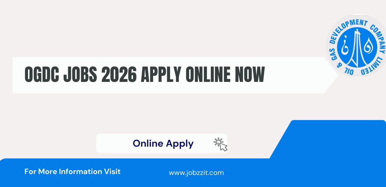 OGDC Jobs 2026 Apply Online Now A Stable Career Path in Pakistan’s Energy Sector
